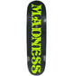 Madness Skateboards - 'Breakdown' R7 8.375"